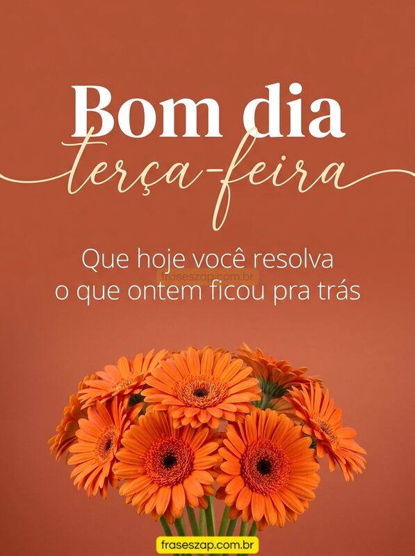 Imagem de terça-feira para compartilhar no WhatsApp