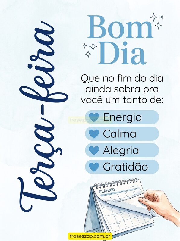 Imagem de terça-feira para compartilhar no WhatsApp