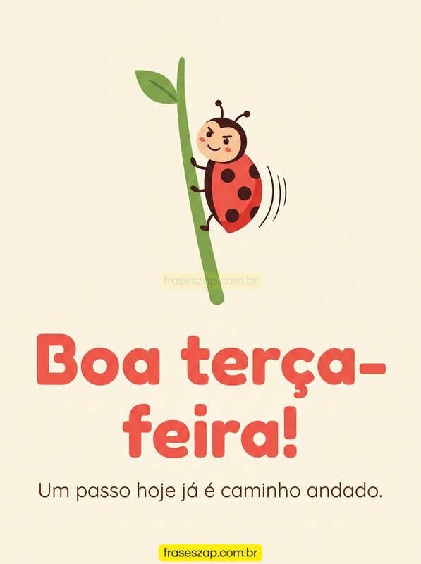 Imagem de terça-feira para compartilhar no WhatsApp