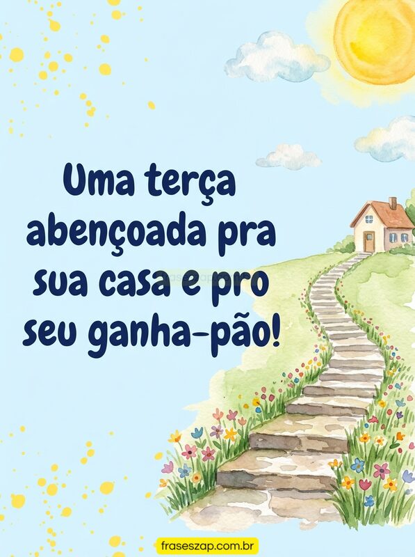 Imagem de terça-feira para compartilhar no WhatsApp