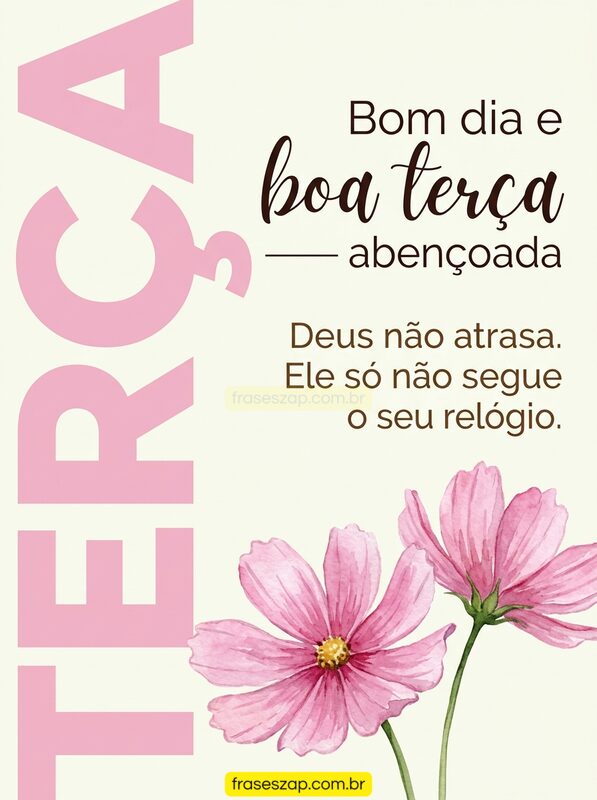 Imagem de terça-feira para compartilhar no WhatsApp